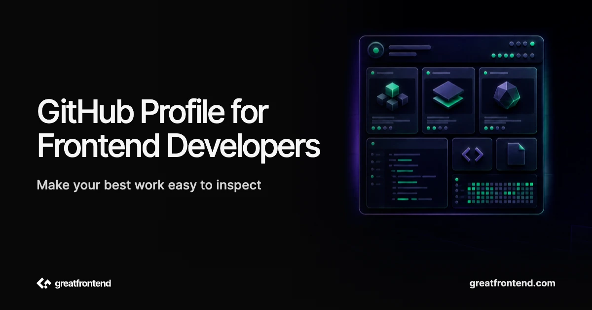 Frontend Developer GitHub Profile: How to Stand Out to Recruiters (2026)
