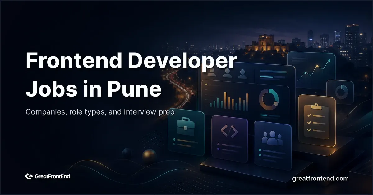 Frontend Developer Jobs in Pune: Top Companies + Interview Prep (2026)