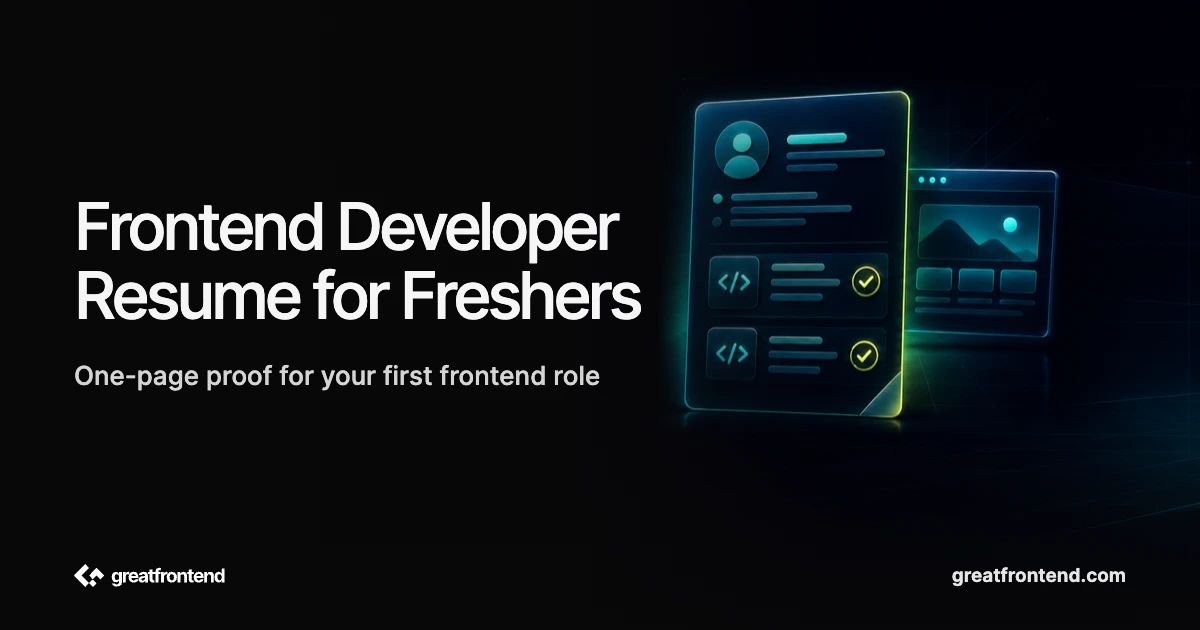 Frontend Developer Resume for Freshers: Template and Writing Guide (2026)