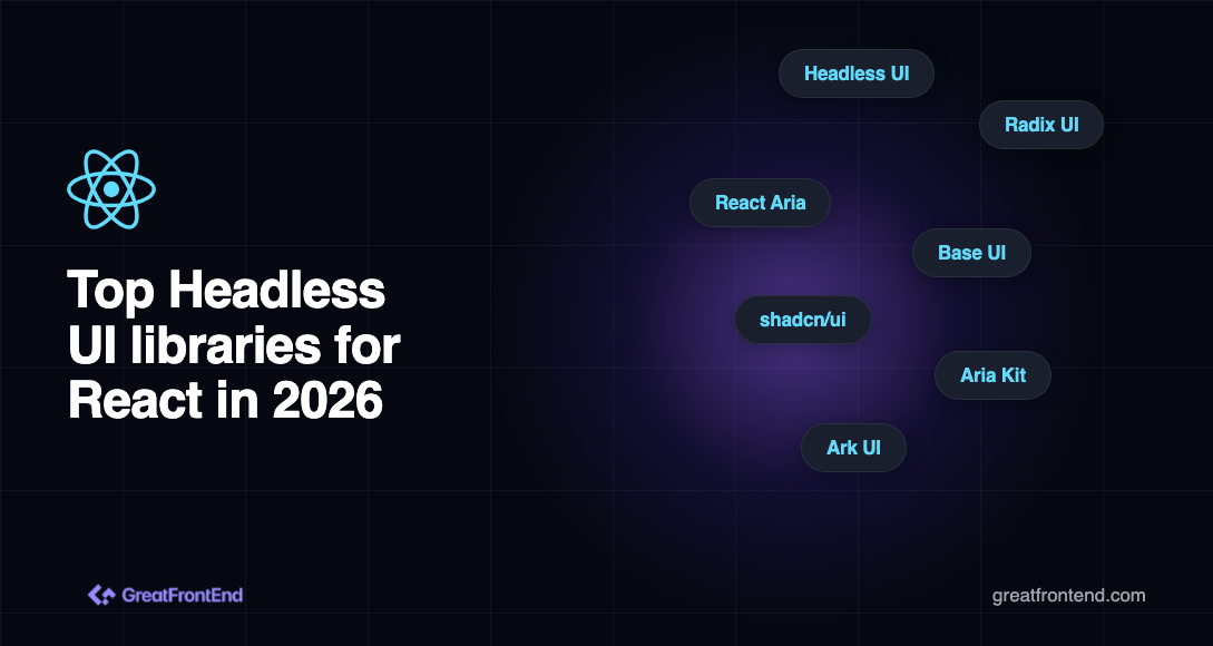 Top Headless UI libraries for React in 2026