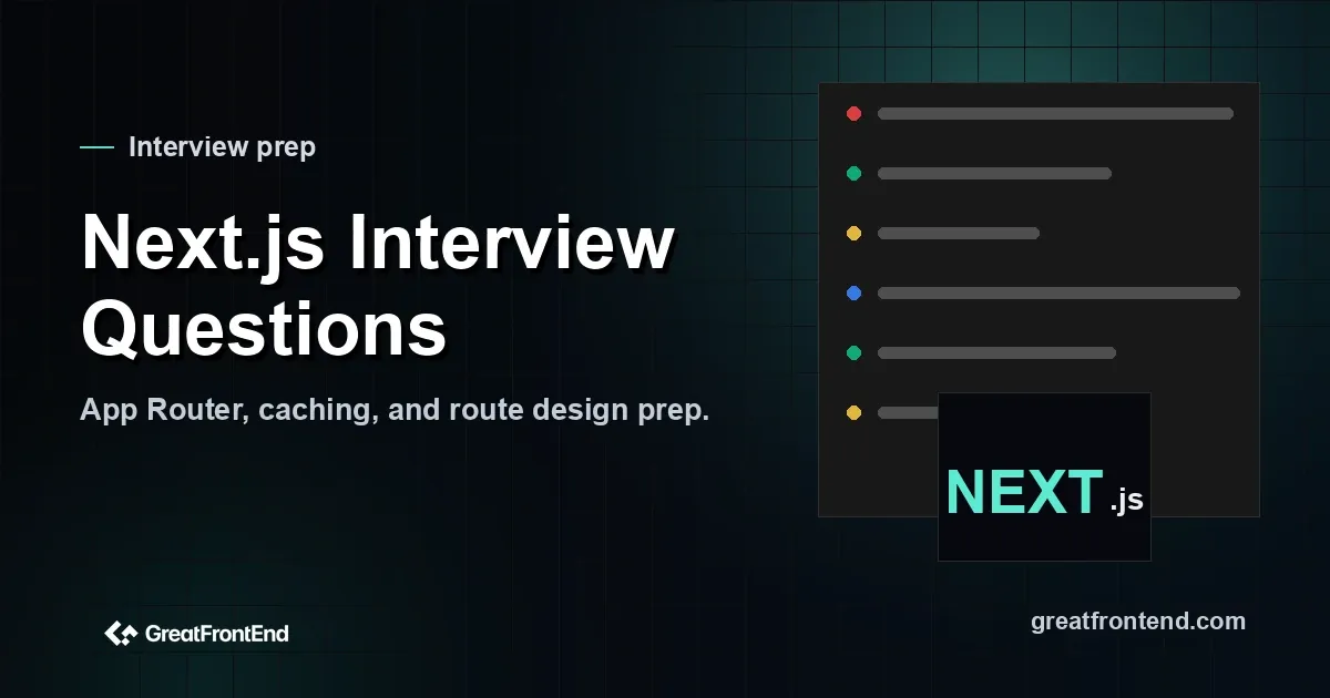 Next.js Interview Questions for Experienced Developers: Mid to Senior (2026)