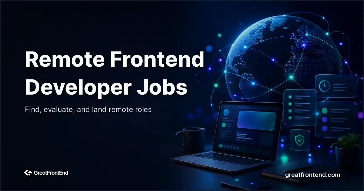 Remote Frontend Developer Jobs: How to Find and Land Them in 2026