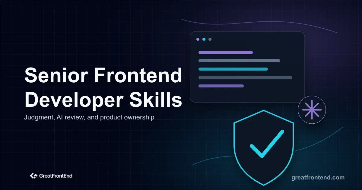Senior Frontend Developer Skills: What You Need to Land the Role in 2026